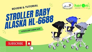 REVIEW STROLLER CABIN SIZE 600RIBUAN  LABEILLE ALASKA HL6688 [upl. by Eradis]