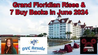 Grand Floridian Rises amp 7 Buy Backs in June 2024 [upl. by Inesita]