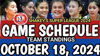 SHAKEYS SUPER LEAGUE GAME SCHEDULE AND TEAM STANDINGS AS OF OCTOBER 18 2024 gameschedule [upl. by Thrift]