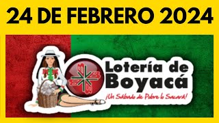 Resultados LOTERIA DE BOYACA Hoy 24 de FEBRERO de 2024 💫✅🔴 [upl. by Gurango232]