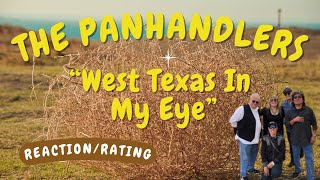 The Panhandlers  West Texas in My Eye REACTIONGIFT REQUEST [upl. by Ringe]