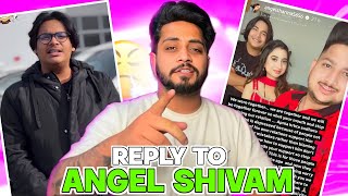 REPLY TO ANGEL SHIVAM  EXPOSED  KARANDUTTA VINES [upl. by Sallyann677]