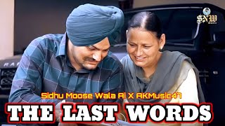 THE LAST WORDS  Sidhu Moosewala Ai Songs  Sidhu Moose Wala New Song  Latest Punjabi Songs 2024 [upl. by Luckin135]