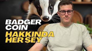 Badger Coin Nedir  Badger Coin Analizi  Badger Coin Fiyat Tahmini  Badger Coin Hakkında Her Şey [upl. by Cully764]