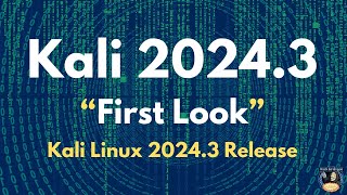 First Look  Kali Linux 20243 Release Multiple transitions  Kali Linux 20243 Review [upl. by Aicittel432]