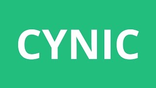 How To Pronounce Cynic  Pronunciation Academy [upl. by Anaic]