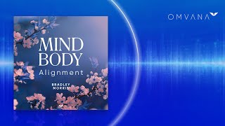 Guided Meditation For MindBody Alignment  Omvana by Mindvalley [upl. by Attenna]