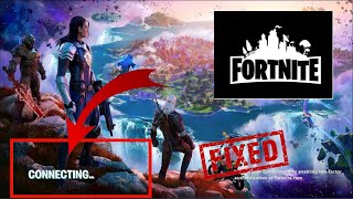 How To Fix Fortnite Stuck on Connecting Screen [upl. by Selim]