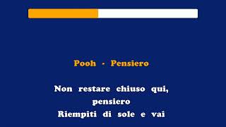 Pooh  Pensiero Karaoke  320Kbs [upl. by Niamrej414]