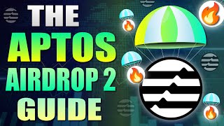 💥 Aptos Airdrop 2 Guide to Maximizing Your Rewards 💥 [upl. by Eibber]