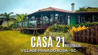 Village Praia do Rosa  casa 21 Reformada 2024 [upl. by Dawes]