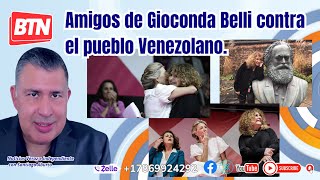 Amigos de Gioconda Belli contra el pueblo Venezolano [upl. by Euk773]