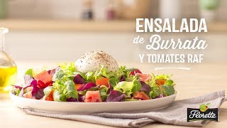 Ensalada de Burrata y Tomates Raf  Recetas Florette [upl. by Wolram]