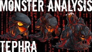 Monster Legends  Monster Analysis  Tephra [upl. by Dyraj262]