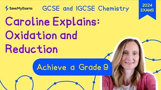 Caroline Explains Oxidation amp Reduction Redox Reactions 91 GCSE amp IGCSE Chemistry Revision 2024 [upl. by Nnagem939]