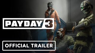 Payday 3  Official Chapter 2 Boys in Blue DLC Launch Trailer [upl. by Butterworth]