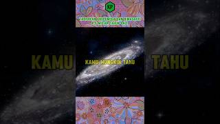 Andromeda dan Bimasakti akan bertabrakan sekitar 45 miliar tahun lagi pengetahuan alamsemesta [upl. by Ashlin]