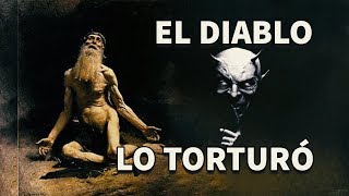 La Historia De Job El Hombre Torturado Por El Diablo El DoQmentalista [upl. by Pegg340]