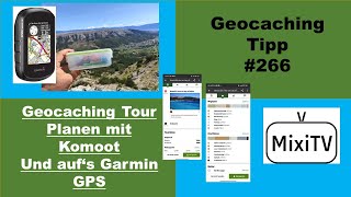 Geocaching Tipp 266 Geocaching Tour planen mit Komoot und aufs Garmin GPS [upl. by Gilberto]