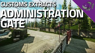 Administration Gate  Customs Extract Guide  Escape From Tarkov [upl. by Lowell637]