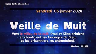 Veille de Nuit  Vendredi 05 Janvier 2024  Eglise de Dieu Sanctifiee Haiti [upl. by Kirit]