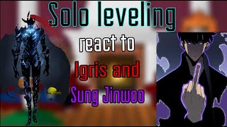 React to Sung Jin Woo  React to Igris  React to Shadow Monarch Solo leveling react to Sung jinwoo [upl. by Faucher]