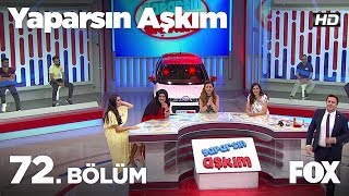 Yaparsın Aşkım 72 Bölüm [upl. by Dirfliw]