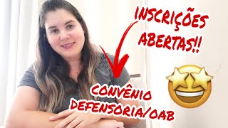 Convênio OAB DEFENSORIA  Como funciona [upl. by Glennie]