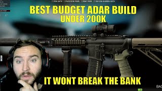 BEST BUDGET ADAR Build UNDER 200k  Escape From Tarkov [upl. by Detta]