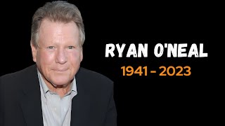 Ryan ONeal Dead at 82 [upl. by Eninnaej]