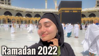 Mecca Saudi Arabia  Ramadan 2022 vlog [upl. by Lightfoot]