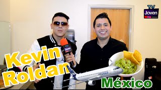 Kevin Roldan  Entrevista exclusiva  México [upl. by Waine]