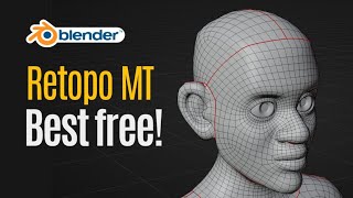 Blender Retopo MT Free Addon Tutorial  Easy Retopology in Blender [upl. by Bevus349]