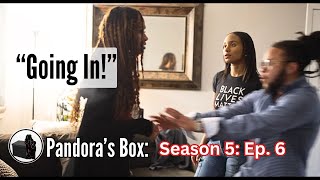 Season 5 EPISODE 6 Pandoras Box [upl. by Eerual175]