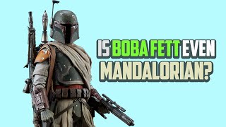 Is Boba Fett a Mandalorian [upl. by Arod]