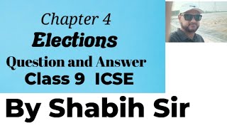 Elections ICSE class 9 chapter 4 [upl. by Aikim588]