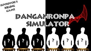 Danganronpa Simulator  Survivors Killing Game [upl. by Brianne]