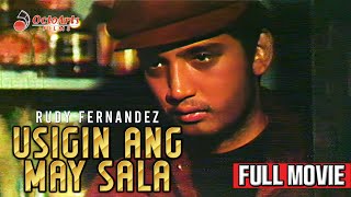 USIGIN ANG MAY SALA 1976  Full Movie  Rudy Fernandez Eddie Garcia Alma Moreno [upl. by Derward]