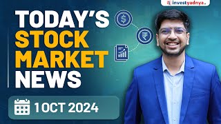 Todays Stock Market News  01102024  Aaj ki Taaza Khabar [upl. by Ledah]