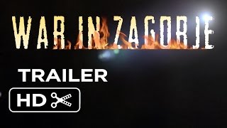 War in Zagorje Official Trailer 2014  War Drama HD [upl. by Giarc]