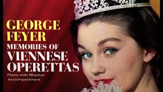 George Feyer 1958 Memories of Viennese Operettas  RCA LSP1862 [upl. by Harikahs104]