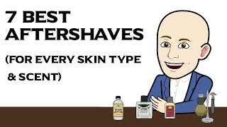 7 Best Aftershaves for Men in 2019 For Every Skin Type and Preferred Scent [upl. by Domph]