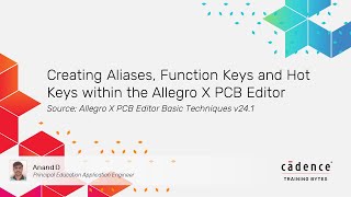 Creating Aliases Function Keys and Hot Keys within the Allegro X PCB Editor [upl. by Llenaj]