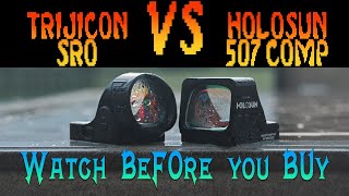 Trijicon SRO vs Holosun 507 Comp Which is the better optic [upl. by Emilie542]