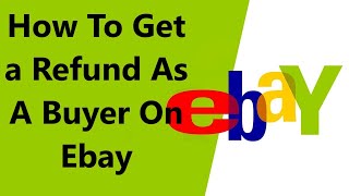 Ebay Refund Guide  Get Your Money Back From a Bad Seller [upl. by Olimac]