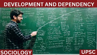 Lec 107 Development and Dependency sociology development dependencytheory upsc net jrf [upl. by Kcaj]