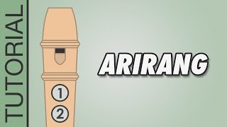 Arirang  Recorder Tutorial 🎵 EASY Song [upl. by Romine]