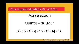 pronostic quinte du jour turfoo PRONOSTIC PMU QUINTÉ  DU JOUR MARDI 28 MAI 2024 [upl. by Monty]