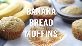 Banana Bread Muffins [upl. by Katz]