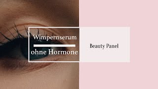 ◤Wimpernserum ohne Hormone – Welches kaufen 👀 [upl. by Sally]